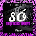 DJ GORDONSK feat MC MN LucaStyles - S Me Procurar Denovo