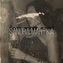 Sandra Mantika - Если ты со мной