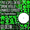 Simone Vitullo Emanuele Esposito feat Brigitte… - I Put A Spell On You