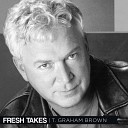T Graham Brown - Happy Ever After