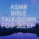 The Healing Word ASMR - Bible Reading and Music Pt 2