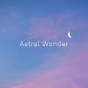 Astral Wonder - Dream Perception