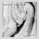 Hoax Sister - Sirene