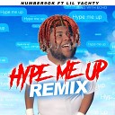 Number9ok feat Lil Yachty - Hype Me Up Remix