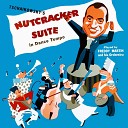 Freddy Martin And His Orchestra - The Nutcracker Suite Op 71a IIb Dance of the Sugarplum…