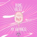 PRIME BELSET - My Happiness Radio Edit
