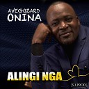 Avegozard Onina - Alingi Nga