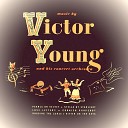 Victor Young feat Ray Turner - Love Letters