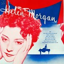 Helen Morgan - Something to Remember You By From the Musical Three s a…