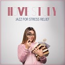 Jazz for Study Music Academy - Slow and Effective Memorization