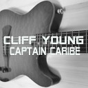 YOUNG CLIFF - Captain Caribe Elec Nylon Guitar Version