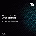 STEVE VALENTINE - Absynth Fairy Mad Morello Remix