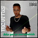 MC VITUS - Acha Que Sou Envolvido