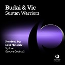 Budai Vic - Suntan Warriorz Soul Minority Deep Mix