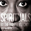 The Gospel Viu Choir - Hold On Help Is on the way
