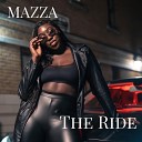Mazza - The Ride