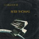 Peter Thomas - A Fonte Secou