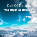 Call Of Nature - The Moon Shines beside You