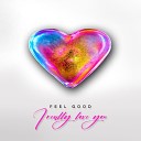 Feel Good - I Really Love You Dub Mix