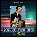 Rocco Granata - Tango delle rose Remastered