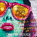 Pizza Bro Tony Liotta Laura Galliani Jork… - Donna Rouge Disco Funky Version