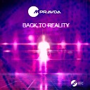 M Pravda - Back to Reality Original Mix
