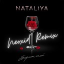 NATALiYA - Бармен Налей Neoxid Remix
