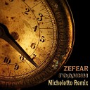 ZEFEAR - Hours (Micheletto Radio Edit)
