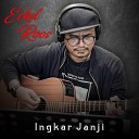 Eckel Roos - Ingkar Janji