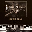 Howe Gelb feat Anna Karina - Not the End of the World