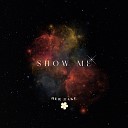 Muzic With a Mess edge - Show Me Her Take