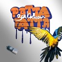 Patta Fatta - Катаклизм