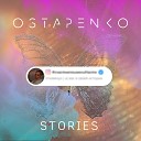 OSTAPENKO - Stories
