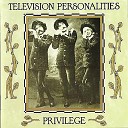 Television Personalities - The Room at the Top of the Stairs