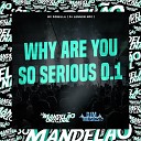 Mc Dobella DJ Lennon MPC - Why Are You So Serious 0 1