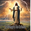Julio Miguel Grupo Nueva Vida - La Sangre de Cristo