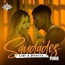 Dj Cabide Lidi PVHITS melhordasteat - Saudades Funk