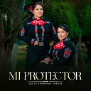 Dueto Hermanas Vargas - Mi Protector