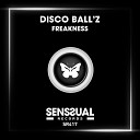 Disco Ball z - Freakness Radio Edit