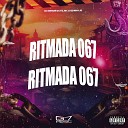 DJ MENOR DA VZ MC LUIZINHO JD - Ritmada 067