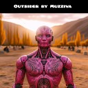Muzziva - Outsider