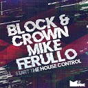 Block Crown Mike Ferullo - Start the House Control