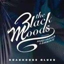 The Black Moods Robby Krieger Diamante - Roadhouse Blues