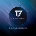 DJ Kapral, Антон Балков - 17 (Baby, I Think I Love You) [Extended Mix]