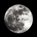 S One - To The Moon
