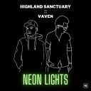Highland Sanctuary Vaven - Neon Lights