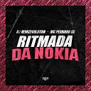DJ Remizevolution Mc Pedrinho SS Gangstar… - Ritmada da Nokia
