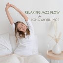 Morning Jazz Background Club - One Dance