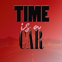 Partner - Time Is a Car