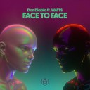 Don Diablo feat WATTS - Face To Face